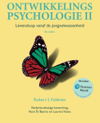 Samenvatting -  Ontwikkelingspsychologie II - Levensloop vanaf de jongvolwassenheid - Robert S. Feldman
