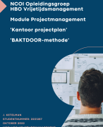 NCOI geslaagd projectplan 'BAKTDOOR' 2022 - moduleopdracht Projectmanagement - Kantoor-plan (Grit/Scheers/Schouten)