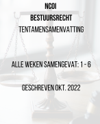 Samenvatting alle leerdoelen Bestuursrecht NCOI 2022/2023. Uitgeschreven en uitgelegd.