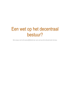 Essay Staatsrecht - wet op het decentraal bestuur? 