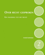 Samenvatting Inleiding rechtswetenschappen