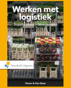 Samenvatting werken met logistiek hoofdstuk 6 tot en met 13