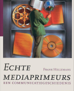 Journalistiek - Geschiedenis van de media - samenvatting van het boek