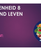 Leereenheid 17 A en gezond leven powerpoint
