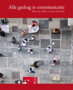 Alle gedrag is communicatie