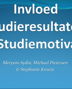 Posterpresentatie Invloed resultaten op motivatie 