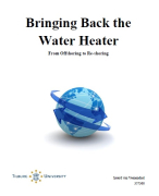 Bringing Back the Water Heater - From Offshoring to Re-shoring