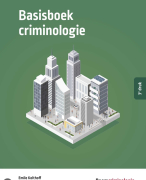 Samenvatting basisboek criminologie 