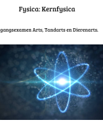 Fysica voor het ingangsexamen: Kernfysica