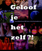 Geloof je het zelf? Samenvatting 