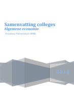 Samenvatting Colleges Algemene Economie