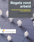Regels rond arbeid Samenvatting 