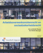 Arbeidsovereenkomstenrecht en sociaalzekerheidsrecht Samenvatting 
