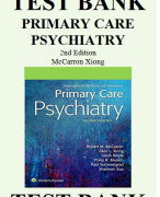 TEST BANK FOR PRIMARY CARE PSYCHIATRY 2ND EDITION MCCARRON XIONG TEST BANK