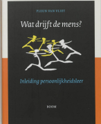 Wat drijft de mens ? Samenvatting 