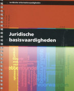 Juridische basisvaardigheden Samenvatting 