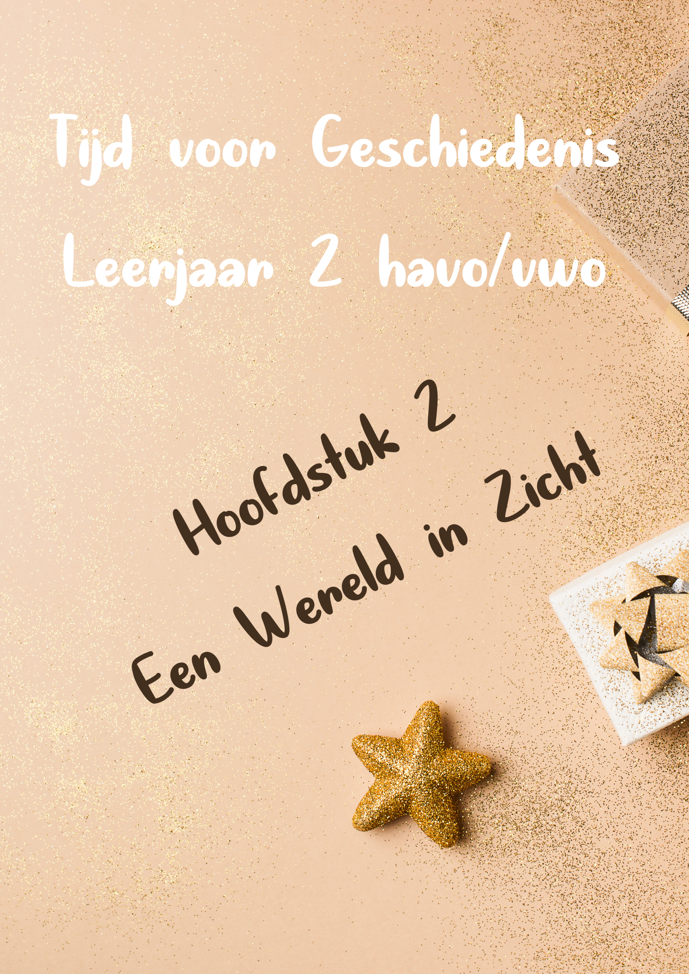 Tijd voor Geschiedenis - 3.0 - Hoofdstuk 2 - Een wereld in zicht - Leerjaar 2 - Havo/Vwo