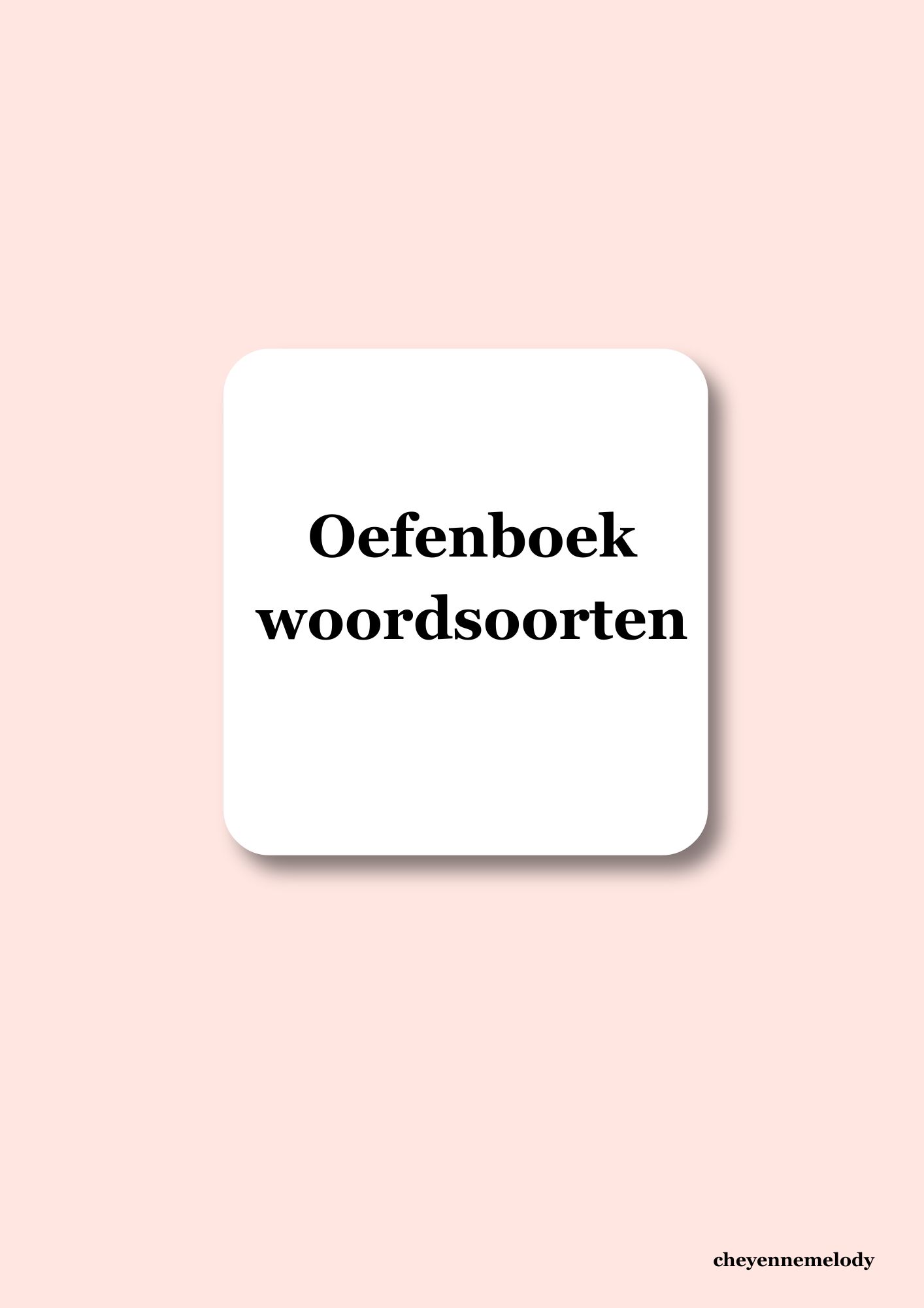  Oefenvragen woordsoorten 